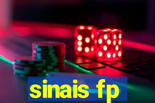 sinais fp